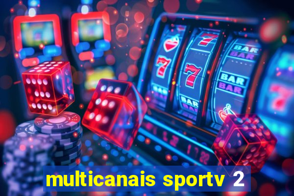 multicanais sportv 2